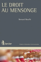 Le Droit Au Mensonge