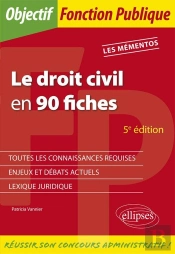 Le Droit Civil En 90 Fiches (5e Édition)
