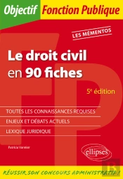 Le Droit Civil En 90 Fiches - 5e Édition