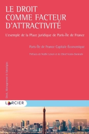 Le Droit Comme Facteur D'Attractivité