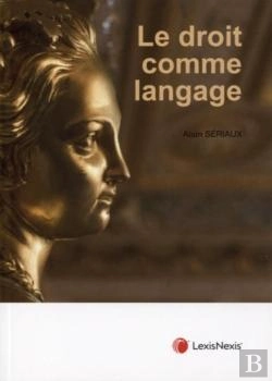Bertrand.pt - Le Droit Comme Langage