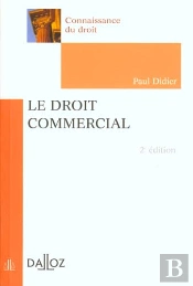 Le Droit Commercial ; 2e Edition