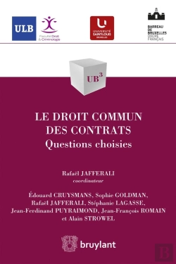 Bertrand.pt - Le Droit Commun Des Contrats ; Questions Choisies