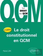 Le Droit Constitutionel En Qcm - 4ème Édition