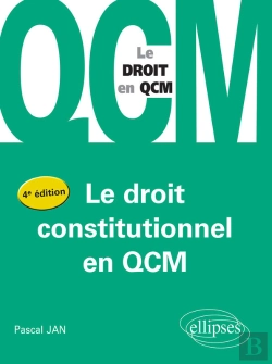 Bertrand.pt - Le Droit Constitutionel En Qcm - 4ème Édition