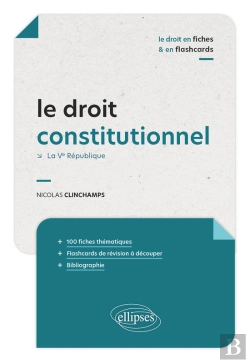 Bertrand.pt - Le Droit Constitutionnel En Fiches Et En Flashcards