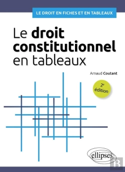 Bertrand.pt - Le Droit Constitutionnel En Tableaux (2e Édition)