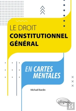 Bertrand.pt - Le Droit Constitutionnel Général En Cartes Mentales