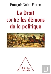 Le Droit Contre Les Demons De La Politique
