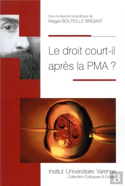 Bertrand.pt - Le Droit Court-Il Après La Pma ?