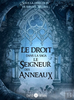Bertrand.pt - Le Droit Dans La Saga Le Seigneur Des Anneaux