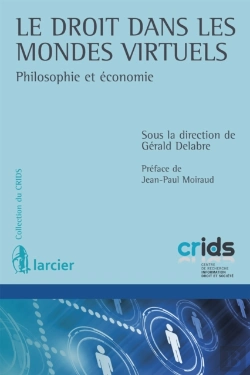 Bertrand.pt - Le Droit Dans Les Mondes Virtuels