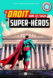 Le Droit Dans Les Sagas De Super-Héros