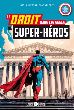 Bertrand.pt - Le Droit Dans Les Sagas Des Super Héros