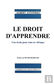 Le Droit D'Apprendre ; Une École Pour Tous En Afrique