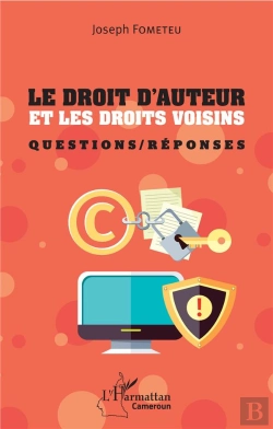 Bertrand.pt - Le Droit D'Auteur Et Les Droits Voisins ; Questions / Reponses