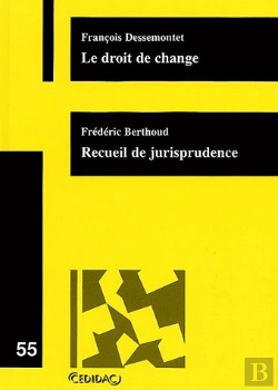Bertrand.pt - Le Droit De Change ; Recueil De Jurisprudence