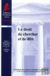 Le Droit De Chercher Et De Dire