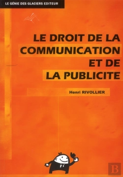 Bertrand.pt - Le Droit De La Communication Et De La Publicité (2e Édition)