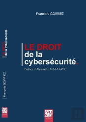 Le Droit De La Cybersécurité