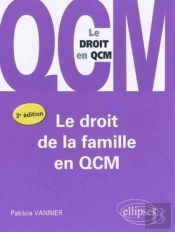 Le Droit De La Famille En Qcm (3e Édition)