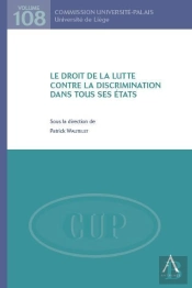Le Droit De La Lutte Contre La Discrimination Dans Tous Ses États