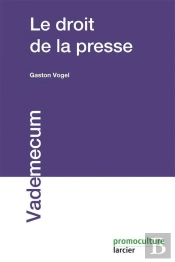Le Droit De La Presse