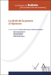 Le Droit De La Preuve À L'Épreuve