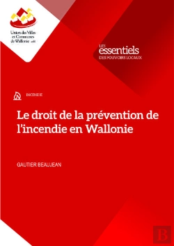 Bertrand.pt - Le Droit De La Prévention De L'Incendie En Wallonie