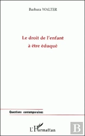 Le Droit De L'Enfant À Être Éduqué