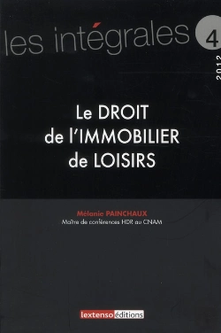 Bertrand.pt - Le Droit De L'Immobilier De Loisir