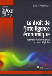 Le Droit De L'Intelligence Economique