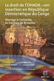 Le Droit De L'Ohada : Son Insertion En Republique Democratique Du Congo