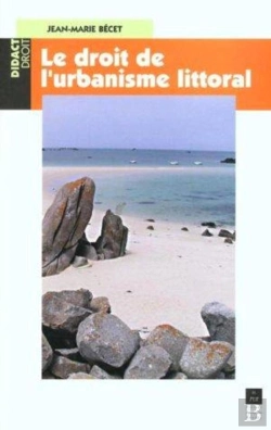 Bertrand.pt - Le Droit De L'Urbanisme Littoral