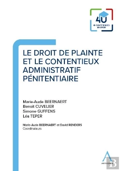 Bertrand.pt - Le Droit De Plainte Et Le Contentieux Administratif Pénitentiaire