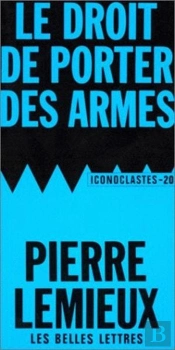 Le Droit De Porter Des Armes