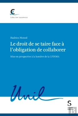 Bertrand.pt - Le Droit De Se Taire Face À L'Obligation De Collaborer