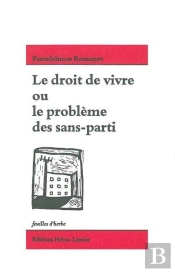 Le Droit De Vivre Ou Le Problème Des Sans-Parti