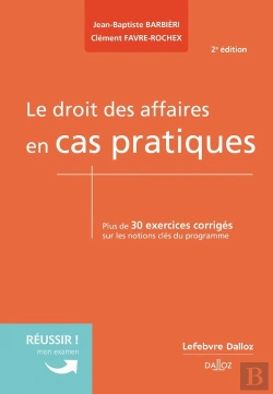 Bertrand.pt - Le Droit Des Affaires En Cas Pratiques (2e Édition)