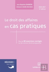 Le Droit Des Affaires En Cas Pratiques (4e Édition)