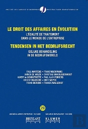 Le Droit Des Affaires En Évolution ; L'Égalité De Traitement Dans Le Monde De L'Entreprise