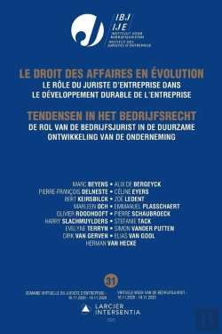 Bertrand.pt - Le Droit Des Affaires En Évolution / Tendensen In Het Bedrijfsrecht - Annuaire Semaine Virtuelle Du Juriste D'Entreprise 2020
