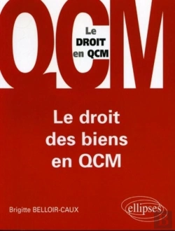 Bertrand.pt - Le Droit Des Biens En Qcm