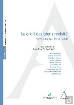 Bertrand.pt - Le Droit Des Biens Revisité : Après La Loi Du 4 Février 2020