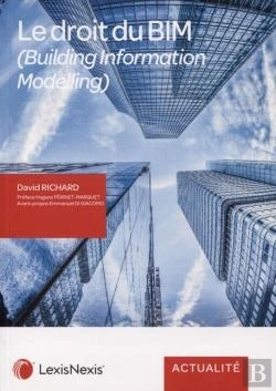 Bertrand.pt - Le Droit Des Bim ; (Building Information Modelling)
