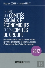Le Droit Des Comités Sociaux Et Économiques Et Des Comités De Groupe (Cse)