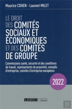 Bertrand.pt - Le Droit Des Comités Sociaux Et Économiques Et Des Comités De Groupe (Cse)