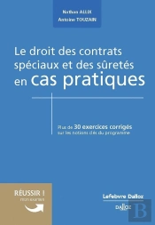 Le Droit Des Contrats Speciaux Et Des Suretes En Cas Pratiques