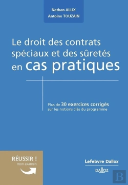 Bertrand.pt - Le Droit Des Contrats Speciaux Et Des Suretes En Cas Pratiques
