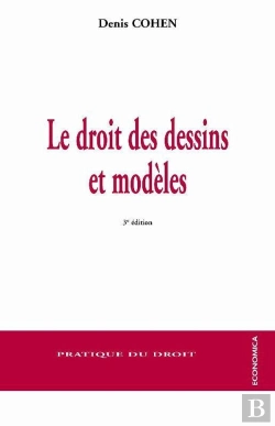 Bertrand.pt - Le Droit Des Dessins Et Modèles (3e Édition)